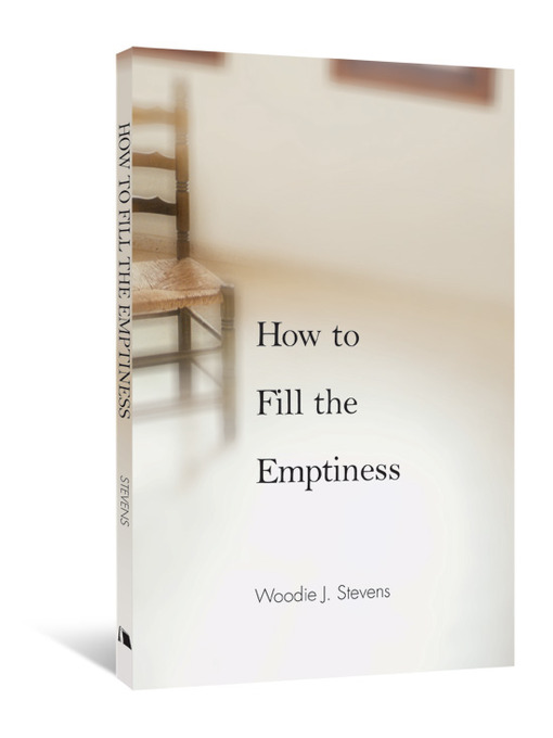 Title details for How to Fill the Emptiness by Woodie J. Stevens - Available